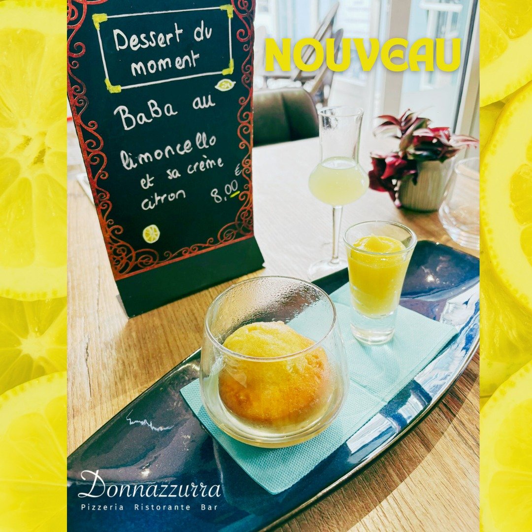 🍋 Le dessert du moment chez Donnazzurra ! 🇮🇹

Laissez-vous tenter par notre baba au Limoncello, moelleux et parfumé, accompagné de sa crème de citron maison – une explosion de fraîcheur et de douceur à chaque bouchée ✨

Une création gourmande qui sent bon l’Italie du Sud… à savourer sans modération 😋

💛 8€ le bonheur citronné 

📍 Donnazzurra 
  Carrefour de la Croisée 85440 Talmont Saint Hilaire
☎️ Réservation au 02 51 96 70 66

#Donnazzurra #TalmontSaintHilaire #DessertItalien #Limoncello #BabaAuLimoncello #CuisineItalienne #DolceVita #RestaurantItalien #DessertDuMoment