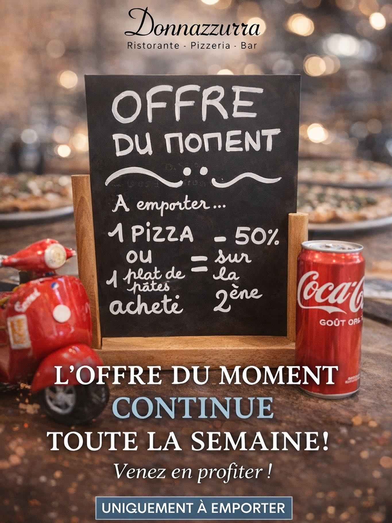 L’offre du moment continue toute la semaine ✨

Pour toute commande à emporter :
→ 1 pizza ou 1 plat de pâtes acheté
→ -50 % sur le deuxième

Une bonne excuse pour se faire plaisir… ou partager 😌