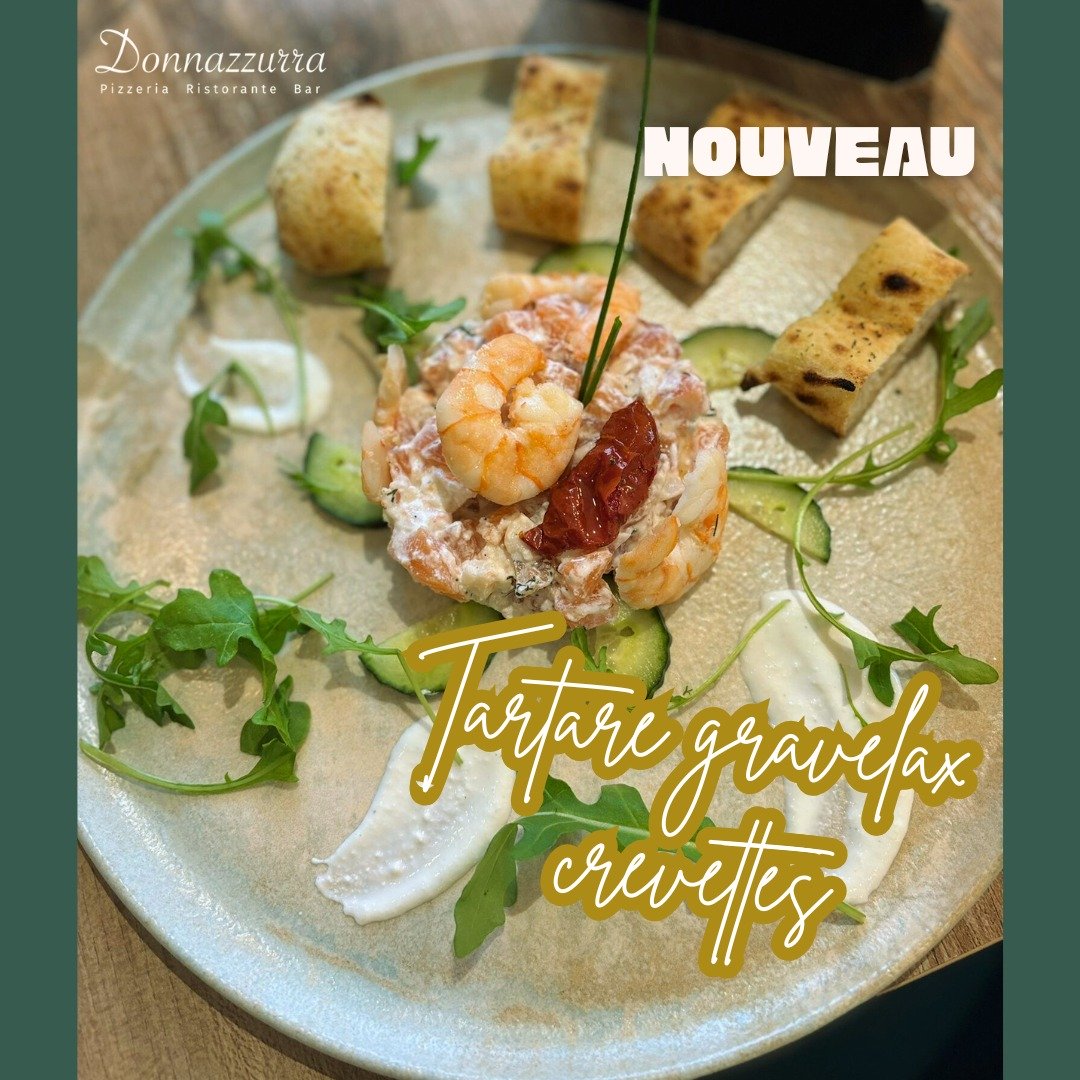 🍤🇮🇹 Nouveauté à la carte chez Donnazzurra ! 🇮🇹🍤

Laissez-vous tenter par notre tartare de gravelax & crevettes, une création fraîche et savoureuse qui marie la douceur du saumon mariné à la finesse des crevettes.

Un plat léger, raffiné… parfait pour éveiller vos papilles ✨

🍽️ Disponible dès maintenant à la carte — à découvrir sur place ou à emporter.

📍 Donnazzurra – 
Carrefour de la croisée 85440 Talmont Saint Hilaire
📞 02 51 96 70 66

Buon appetito 🇮🇹💙