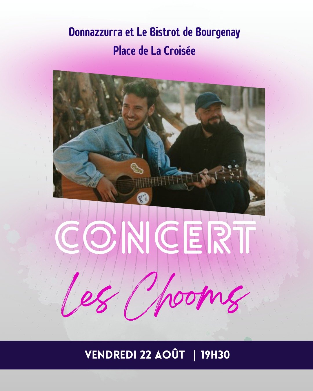 🎶 Demain soir chez Donnazzurra : Concert live sur la terrasse ! 🇮🇹✨

Préparez-vous pour une soirée musicale🌙 avec Les Chooms en live !

Ambiance festive, cuisine italienne authentique, cocktails maison et bonne musique 🎤🍕🍷

🗓 Vendredi 22 août
🕗 À partir de 19h30
📍 Donnazzurra – La Croisée de Bourgenay
Réservez votre table dès maintenant, ça va groover 🎸🔥
📞02 51 96 70 66
